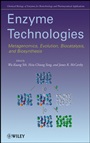 Enzyme Technologies: Metagenomics, Evolution, Biocatalysis and Biosynthesis - ISBN 9780470286241