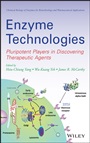 Enzyme Technologies: Pluripotent Players in Discovering Therapeutic Agent - ISBN 9780470286265