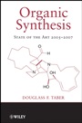 Organic Synthesis: State of the Art 2005–2007 - ISBN 9780470288498