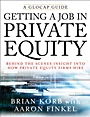 Getting a Job in Private Equity: Behind the Scenes Insight into How Private Equity Funds Hire - ISBN 9780470292624