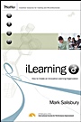 iLearning: How to Create an Innovative Learning Organization - ISBN 9780470292655