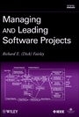Managing and Leading Software Projects - ISBN 9780470294550