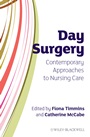Day Surgery: Contemporary Approaches to Nursing Care - ISBN 9780470319840