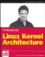 Professional Linux® Kernel Architecture - ISBN 9780470343432