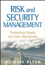 Risk and Security Management: Protecting People and Sites Worldwide - ISBN 9780470373057
