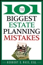The 101 Biggest Estate Planning Mistakes - ISBN 9780470375037