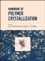 Handbook of Polymer Crystallization - ISBN 9780470380239