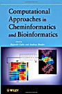 Computational Approaches in Cheminformatics and Bioinformatics - ISBN 9780470384411