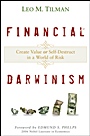 Financial Darwinism: Create Value or Self–Destruct in a World of Risk - ISBN 9780470385463