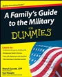 A Familys Guide to the Military For Dummies - ISBN 9780470386972