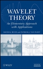 Wavelet Theory: An Elementary Approach with Applications - ISBN 9780470388402