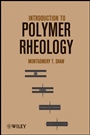 Introduction to Polymer Rheology - ISBN 9780470388440