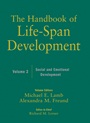The Handbook of Life–Span Development, Volume 2: Social and Emotional Development - ISBN 9780470390122