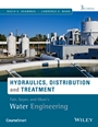 Water Engineering: Hydraulics, Distribution and Treatment - ISBN 9780470390986