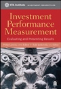 Investment Performance Measurement: Evaluating and Presenting Results - ISBN 9780470395028