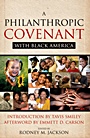 A Philanthropic Covenant with Black America - ISBN 9780470397923