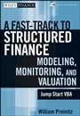 A Fast Track to Structured Finance Modeling, Monitoring, and Valuation: Jump Start VBA - ISBN 9780470398128