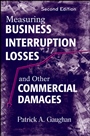 Measuring Business Interruption Losses and Other Commercial Damages - ISBN 9780470400142