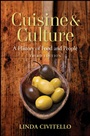 Cuisine and Culture: A History of Food and People - ISBN 9780470403716