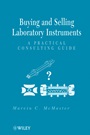 Buying and Selling Laboratory Instruments: A Practical Consulting Guide - ISBN 9780470404010