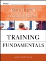 Training Fundamentals: Pfeiffer Essential Guides to Training Basics - ISBN 9780470404683