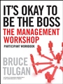 Its Okay to Be the Boss: Participant Workbook - ISBN 9780470405345