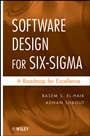 Software Design for Six Sigma: A Roadmap for Excellence - ISBN 9780470405468