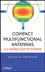 Compact Multifunctional Antennas for Wireless Systems - ISBN 9780470407325