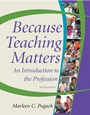 Because Teaching Matters: An Introduction to the Profession - ISBN 9780470408209