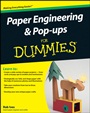Paper Engineering and Pop–ups For Dummies - ISBN 9780470409558