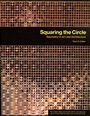 Squaring the Circle: Geometry in Art and Architecture - ISBN 9780470412121