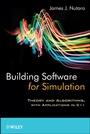 Building Software for Simulation: Theory and Algorithms, with Applications in C++ - ISBN 9780470414699