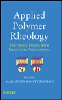 Applied Polymer Rheology: Polymeric Fluids with Industrial Applications - ISBN 9780470416709