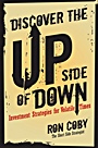 Discover the Upside of Down: Investment Strategies for Volatile Times - ISBN 9780470419724