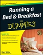 Running a Bed and Breakfast For Dummies - ISBN 9780470426821