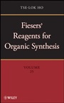 Fiesers Reagents for Organic Synthesis, Volume 25 - ISBN 9780470433751