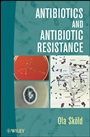 Antibiotics and Antibiotic Resistance - ISBN 9780470438503