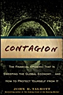Contagion: The Financial Epidemic That is Sweeping the Global Economy... and How to Protect Yourself from It - ISBN 9780470442210
