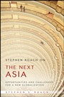 Stephen Roach on the Next Asia: Opportunities and Challenges for a New Globalization - ISBN 9780470446997