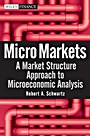 Micro Markets: A Market Structure Approach to Microeconomic Analysis - ISBN 9780470447659