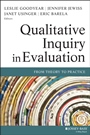 Qualitative Inquiry in Evaluation: From Theory to Practice - ISBN 9780470447673