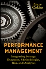 Performance Management: Integrating Strategy Execution, Methodologies, Risk, and Analytics - ISBN 9780470449981