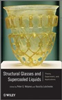 Structural Glasses and Supercooled Liquids: Theory, Experiment, and Applications - ISBN 9780470452233