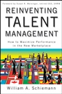 Reinventing Talent Management: How to Maximize Performance in the New Marketplace - ISBN 9780470452264