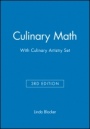 Culinary Math 3e with Culinary Artistry Set - ISBN 9780470455722