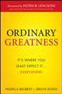 Ordinary Greatness: Its Where You Least Expect It ... Everywhere - ISBN 9780470461723
