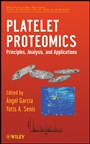 Platelet Proteomics: Principles, Analysis, and Applications - ISBN 9780470463376