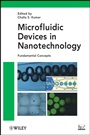 Microfluidic Devices in Nanotechnology: Fundamental Concepts - ISBN 9780470472279