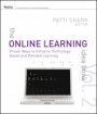 The Online Learning Idea Book: Proven Ways to Enhance Technology–Based and Blended Learning Volume Two - ISBN 9780470472309