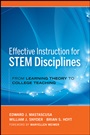 Effective Instruction for STEM Disciplines: From Learning Theory to College Teaching - ISBN 9780470474457